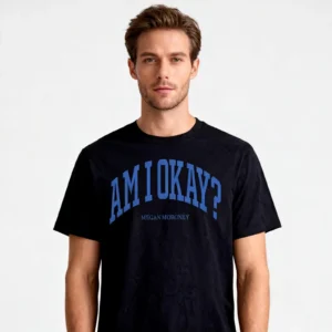 Megans Am I Okay Moroneys Shirt 2025 Tour Merch Tshirt Print Graphic Tee for Women Men - Image 2
