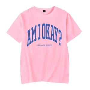 Megans Am I Okay Moroneys Shirt 2025 Tour Merch Tshirt Print Graphic Tee for Women Men - Image 6